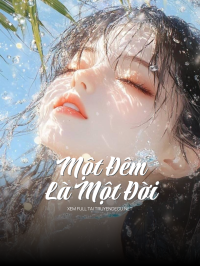 Một Đêm Là Một Đời
