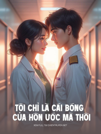 Tôi Chỉ Là Cái Bóng Của Hôn Ước Mà Thôi