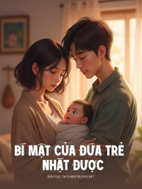 Bí Mật Của Đứa Trẻ Nhặt Được