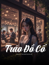 Tráo Đồ Cổ