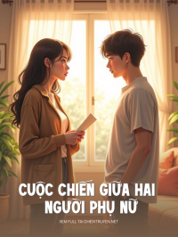 Cuộc Chiến Giữa Hai Người Phụ Nữ