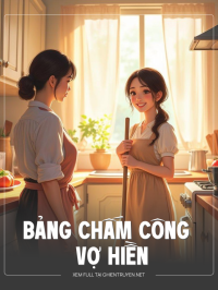 Bảng Chấm Công Vợ Hiền