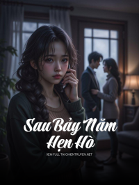 Sau Bảy Năm Hẹn Hò