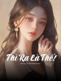 Thì Ra Là Thế!