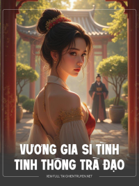 Vương Gia Si Tình, Tinh Thông Trà Đạo