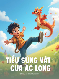 Tiểu Sủng Vật Của Ác Long