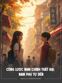Công Lược Nam Chính Thất Bại, Nam Phụ Tự Đến