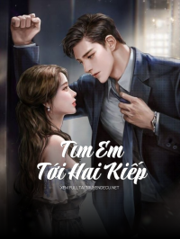 Tìm Em Tới Hai Kiếp