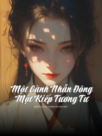 Một Cành Nhẫn Đông, Một Kiếp Tương Tư