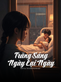 Trăng Sáng Ngày Lại Ngày