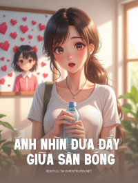 Ánh Nhìn Đưa Đẩy Giữa Sân Bóng