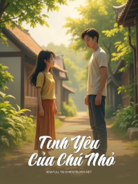 Tình Yêu Của Chú Nhỏ