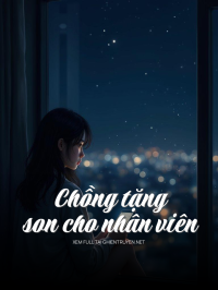 Chồng Tặng Son Cho Nhân Viên