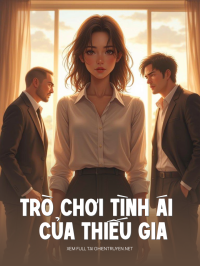 Trò Chơi Tình Ái Của Thiếu Gia