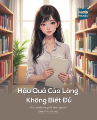 Hậu Quả Của Lòng Không Biết Đủ