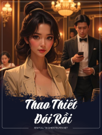 Thao Thiết Đói Rồi