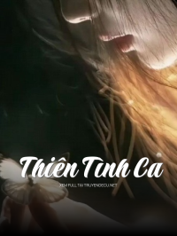 Thiên Tình Ca