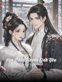 Hôn Nhân Không Tình Yêu