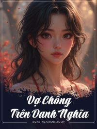 Vợ Chồng Trên Danh Nghĩa