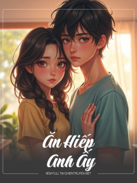 Ăn Hiếp Anh Ấy