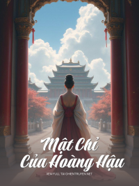 Mật Chỉ Của Hoàng Hậu
