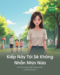 Kiếp Này Tôi Sẽ Không Nhẫn Nhịn Nữa