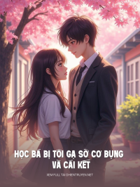 Học Bá Bị Tôi Gạ Sờ Cơ Bụng Và Cái Kết 