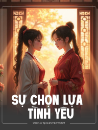 Sự Chọn Lựa Của Tình Yêu