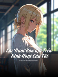 Chị Nuôi Bòn Rút Tiền Sinh Hoạt Của Tôi