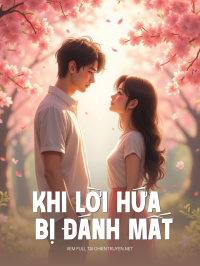 Khi Lời Hứa Bị Đánh Mất
