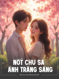Nốt Chu Sa Và Ánh Trăng Sáng