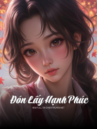 Đón Lấy Hạnh Phúc