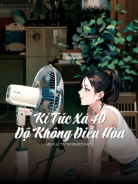 Kí Túc Xá 40 Độ Không Điều Hòa