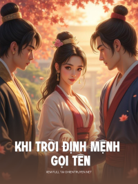 Khi Trời Định Mệnh Gọi Tên