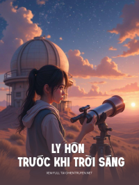 Ly Hôn Trước Khi Sao Trời Sáng