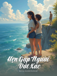 Hẹn Gặp Người Vớt Xác