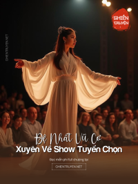 Đệ Nhất Vũ Cơ Xuyên Về Show Tuyển Chọn Thần Tượng