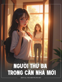Người Thứ Ba Trong Căn Nhà Mới