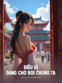 Điều Gì Đang Chờ Đợi Ta
