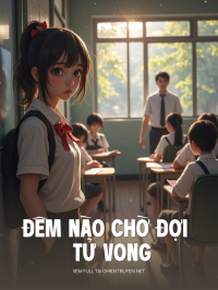 Đêm Nào Chờ Đợi Tử Vong