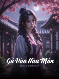 Gả Vào Hào Môn