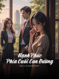 Hạnh Phúc Phía Cuối Con Đường
