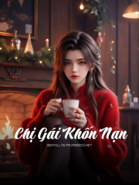Chị Gái Khốn Nạn