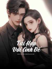 Tái Hợp Với Ảnh Đế