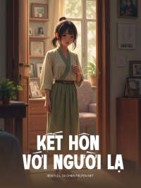 Kết Hôn Với Người Lạ