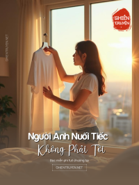 Người Anh Nuối Tiếc Không Phải Tôi