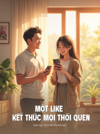 Một Like Kết Thúc Mọi Thói Quen