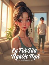 Ly Trà Sữa Nghiệt Ngã