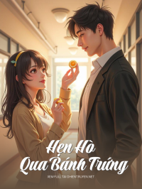 Hẹn Hò Qua Bánh Trứng