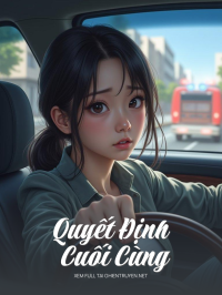 Quyết Định Cuối Cùng